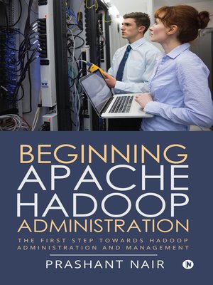 cover image of Beginning Apache Hadoop Administration